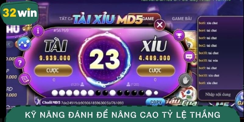 Kỹ năng đánh để nâng cao tỷ lệ thắng
